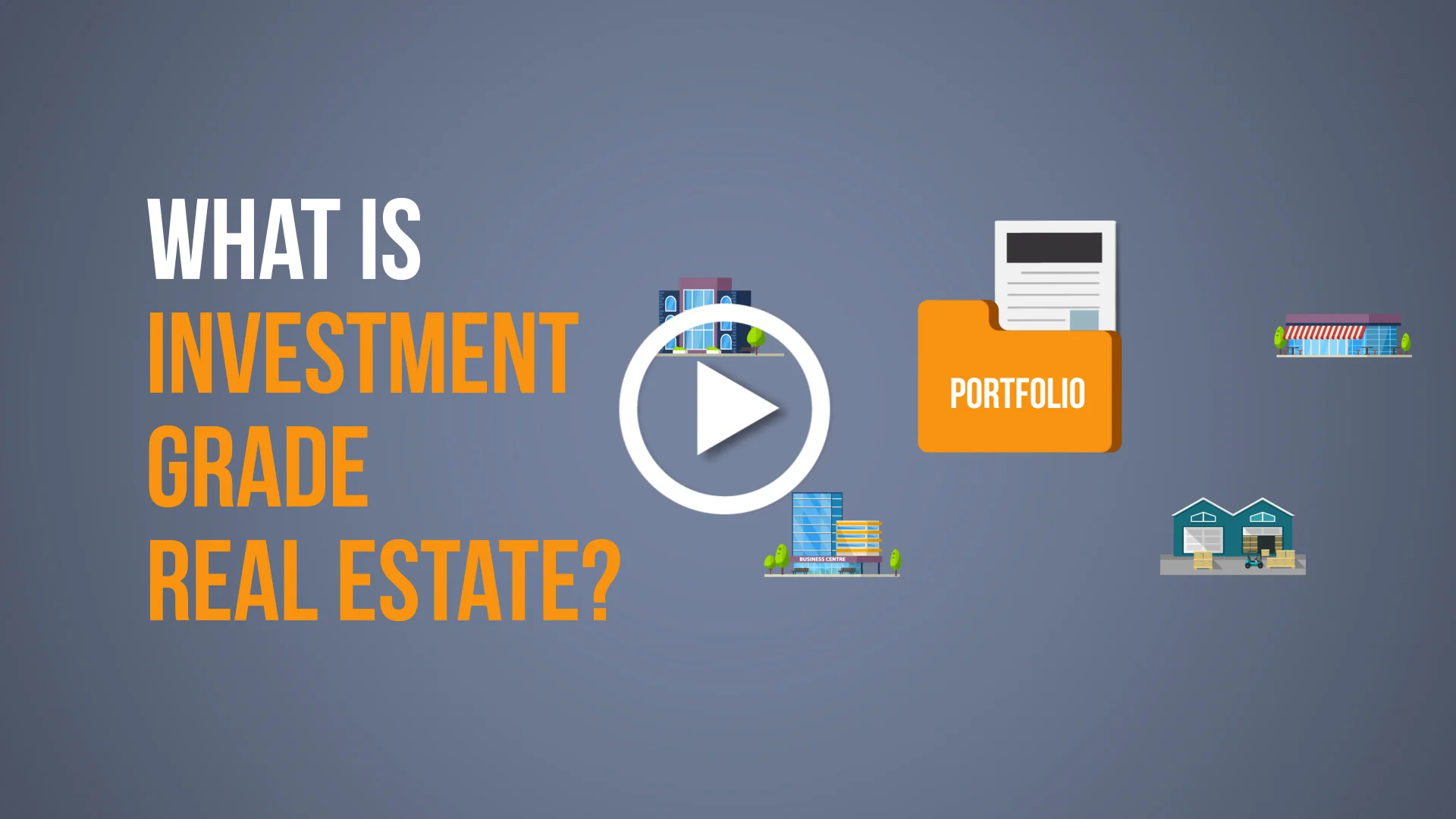 Investment grade real estate_Website_Cover what is investment grade real estate?